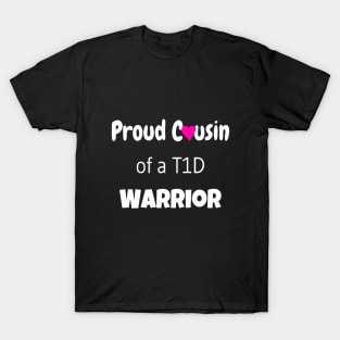 Proud Cousin - White Text - Pink Heart T-Shirt